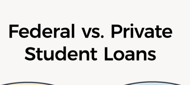 Private vs Federal Student Loans: Which is Better?